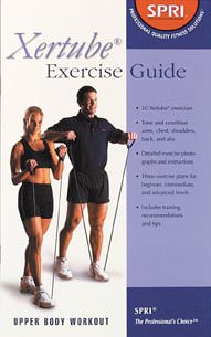 SPRI Xertube Exercise Guide