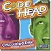 Code Head: Calculated Risk