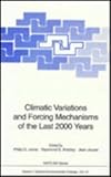 Climatic variations and forcing mechanisms of the last 2000 years