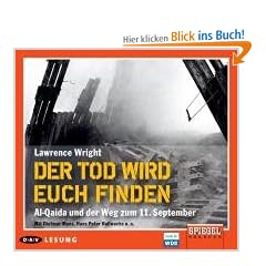 Der Tod wird euch finden: Al-Qaida und der Weg zum 11. September