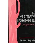 Click here to buy The Nature of Expertise in Professional Acting: A Cognitive View (Expertise, Research and Applications) by  Tony Noice and Helga Noice.