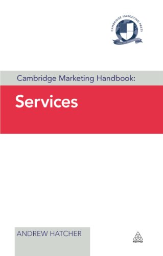 Cambridge Marketing Handbook: Services (Cambridge Marketing Handbooks)