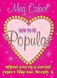 How to Be Popular