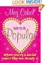 How to Be Popular