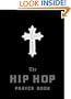The Hip Hop Prayer Book