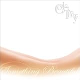 Something Beautiful