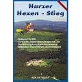 Harzer Hexen-Stieg Wanderkarte 1 : 50 000: Verlauf des Harzer-Hexen-Stieges incl. der Brockenumgehung Sankt Andreasberg - Braunlage. Kilometrierung und H�henprofil