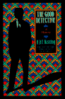 GOOD DETECTIVE: A Mystery