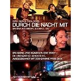 Durch die Nacht mit...: Teil 2: Fatih Akin & Thea Dorn /Marina Abramovic & Ismael Ivovon "Wiglaf Droste"