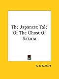 The Japanese Tale of the Ghost of Sakura