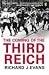 The Coming of the Third Reich: How the Nazis Destroyed Democracy and Seized Power in Germany