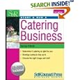 Start & Run a Catering Business (Start & Run a) (Start & Run a)