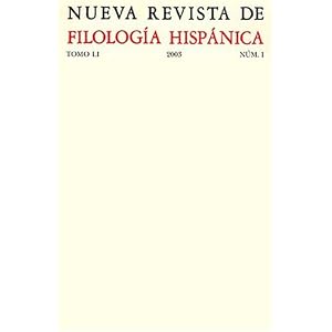 Nueva Revista De Filologia Hispanica by 