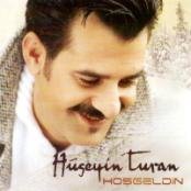 Huseyin Turan - Hosgeldin - Zortam Music