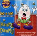 Humpty Dumpty Sing-A-Long Col