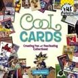 Cool Cards: Creating Fun and Facinating Collections! (Cool Collections) by Anders Hanson
