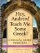 Hey, Andrew! Teach Me Some Greek! - Level Five Workbook