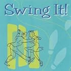 Swing It! by Royal Crown Revue, Big Bad Voodoo Daddy, Ray Gelato Giants, Swingerhead, and Cherry Poppin' Daddies