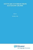 Software Synthesis from Dataflow Graphs (The Springer International Series in Engineering and Computer Science)