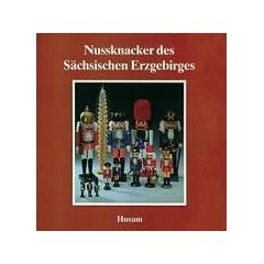 Nu�knacker des S�chsischen Erzgebirges