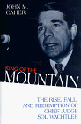 King of the Mountain: The Rise, Fall, and Redemption of Chief Judge Sol Wachtler