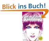 CyberBeauty: Die unglaubliche Entf�hrung in die ferne Zukunft
