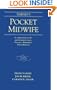 Varney's Pocket Midwife: A Companion to the Authoritative Text, Varney's Midwifery, Third Edition