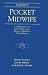 Books : Varney's Pocket Midwife: A Companion to the Authoritative Text, Varney's Midwifery, Third Edition
