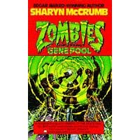 Zombies of the Gene Pool