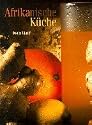 Afrikanische Küche
