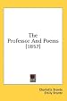 The Professor And Poems (1857)