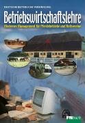 Betriebswirtschaftslehre: Modernes Management f&uuml;r Pferdebetriebe und Reitvereine