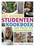 Het ultieme studentenkookboek / druk 1: van pasta tot pannenkoek