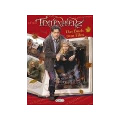 Tintenherz - Das Buch zum Film
