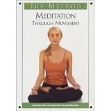 The Method - Meditation Through Movement : A Blend of Tai Chi and Yoga