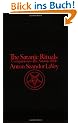 Satanic Rituals: Companion to the "Satanic Bible"