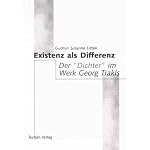 Existenz als Differenz: Der "Dichter" im Werk Georg Trakls book cover