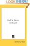 Half a Hero: A Novel