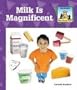 Milk Is Magnificent (What Should I Eat)