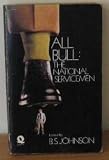All Bull: The National Servicemen