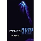 Yucatan Deep