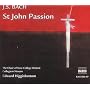 Bach - St John Passion
