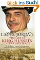 Lion of Jordan: The Life of King Hussein in War and Peace