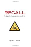 Recall: Food &Toy Safety: An American Crisis