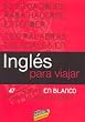 Ingl�s para viajar (Frase-Libro Y Dicc. Viaje)