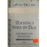 Teaching a Stone to Talk: Expeditions and Encounters