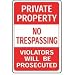 No Tresspassing Private Property Sign, 12 x 18 