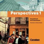 Cornelsen Verlag Perspectives - Bisherige Ausgabe: A1 - CDs: Version didactis&eacute;e in langsamerem Sprechtempo: Franz&ouml;sisch f&uuml;r Erwachsene. Version di ...