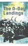 The D-Day Landings (Witness to History)