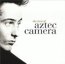 The Best of Aztec Camera